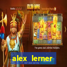 alex lerner jornalista fortuna